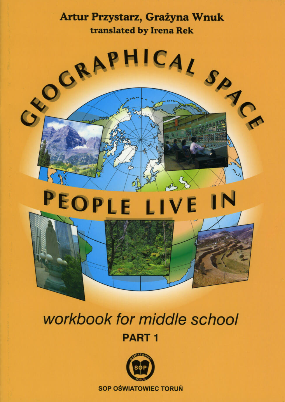 Geographical space people live in – workbook